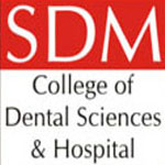 SDM College of Dental Sciences & Hospital
