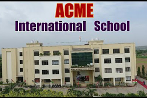 ACME INTERNATIONAL SCHOOL, SOHNA